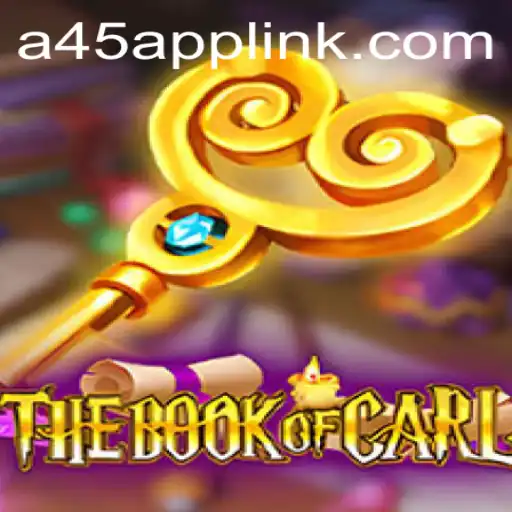 Discover the Intriguing World of TheBookofCarl: A45 App's Latest Gaming Sensation
